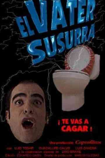 El váter susurra Poster