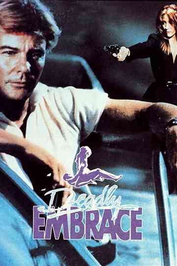 Deadly Embrace Poster