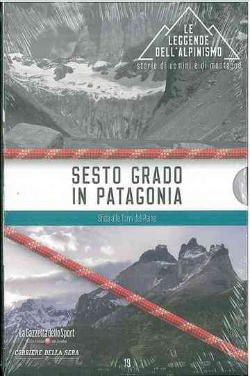 Sesto Grado in Patagonia Poster