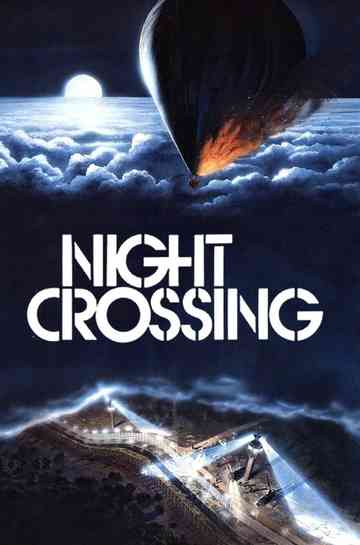 Night Crossing Poster
