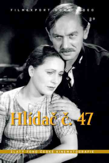 Hlídač č. 47 Poster