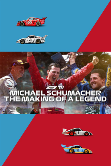 Michael Schumacher The Making of a Legend Poster