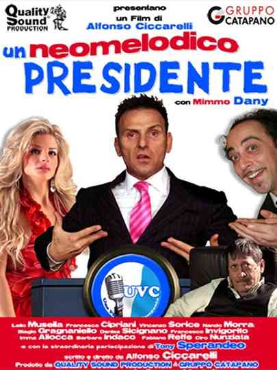 Un Neomelodico Presidente Poster