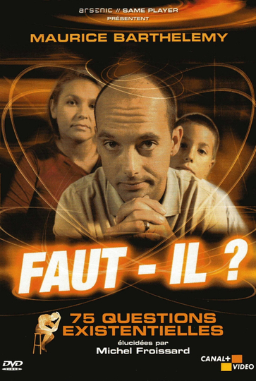 Fautil  75 Questions Existentielles