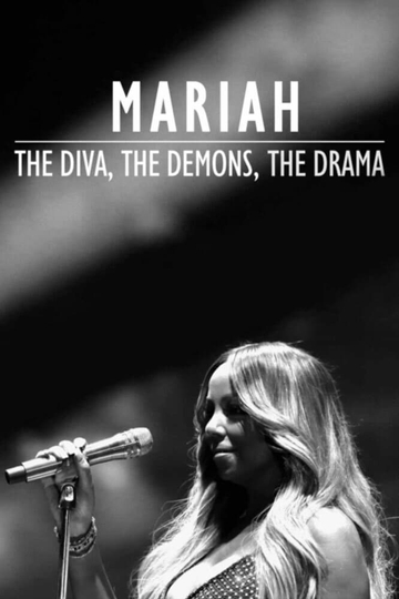 Mariah The Diva The Demons The Drama