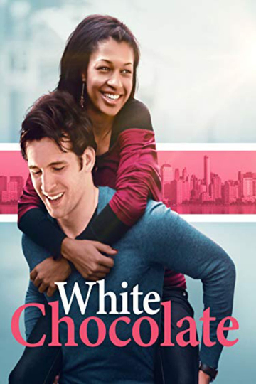 White Chocolate Poster