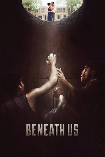 Beneath Us Poster