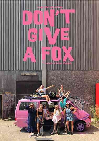 Dont Give a Fox