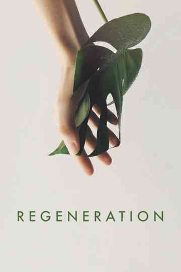 Regeneration poster
