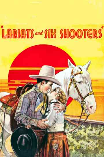 Lariats and Six-Shooters Poster