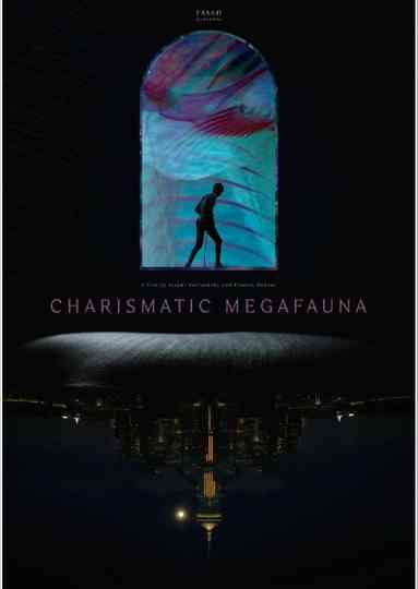 Charismatic Megafauna Poster