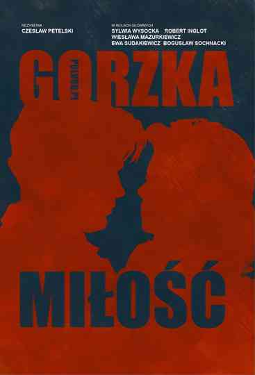 Gorzka miłość Poster