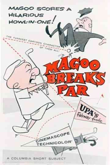 Magoo Breaks Par Poster