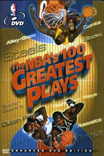 The NBA's 100 Greatest Plays