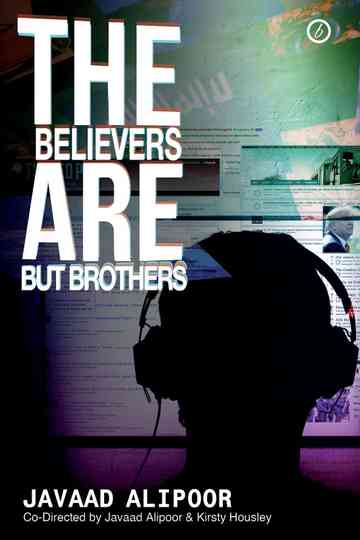 The Believers Are But Brothers poster