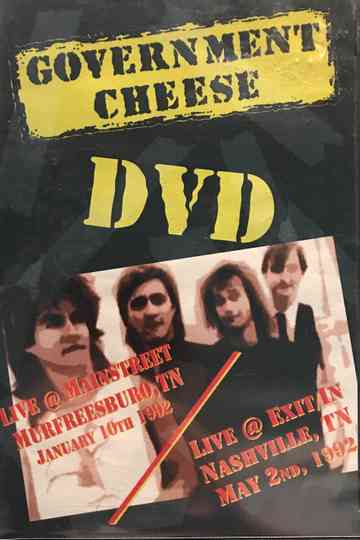 Government Cheese Live Exit In poster