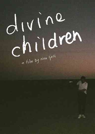 Divine Children Poster
