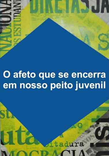 O Afeto Que Se Encerra Em Nosso Peito Juvenil Poster