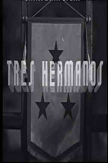 Tres hermanos Poster