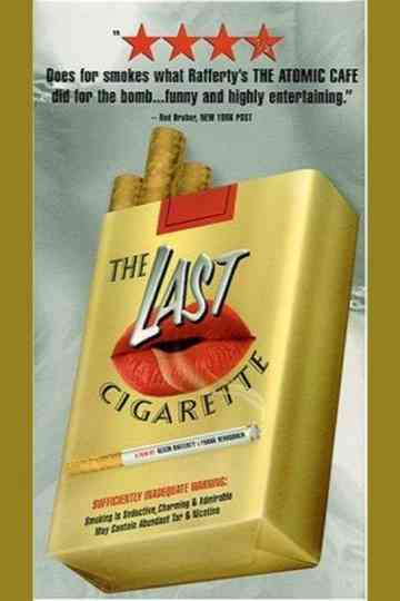 The Last Cigarette Poster