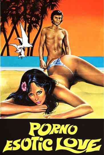Porno Esotic Love Poster