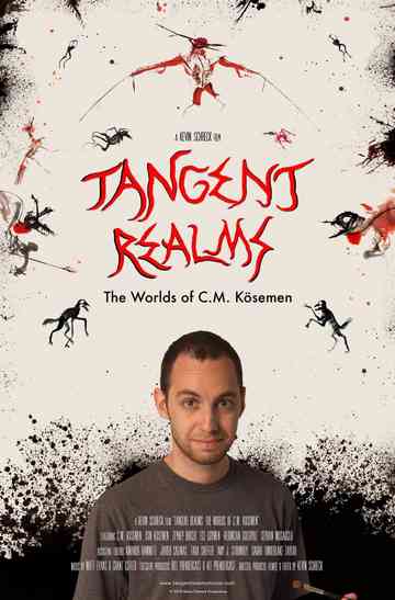 Tangent Realms: The Worlds of C.M. Kösemen Poster