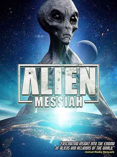 Alien Messiah Poster