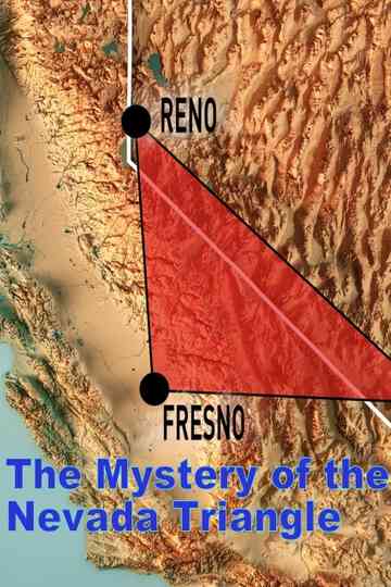 The Mystery of the Nevada Triangle Poster