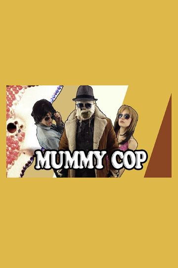 Mummy Cop That 70s Special