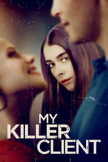 My Killer Client Poster