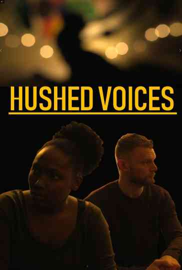 Hushed Voices Poster