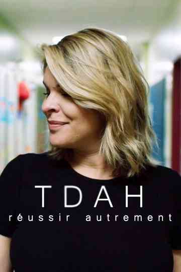 TDAH  réussir autrement Poster