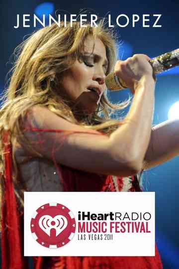 Jennifer Lopez iHeartRadio Music Festival poster