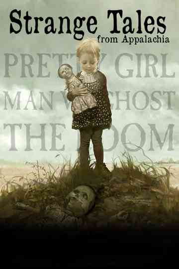 Strange Tales From Appalachia poster