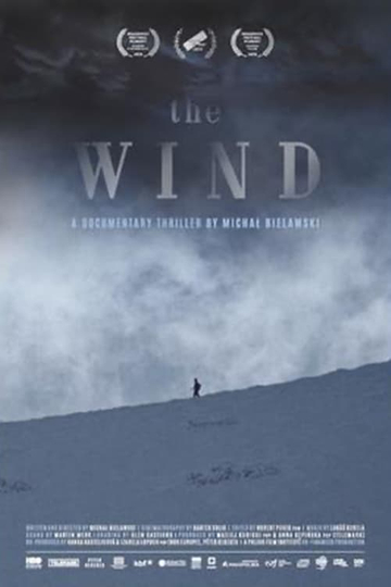 The Wind A Documentary Thriller