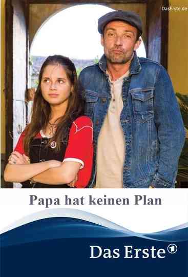 Papa hat keinen Plan Poster