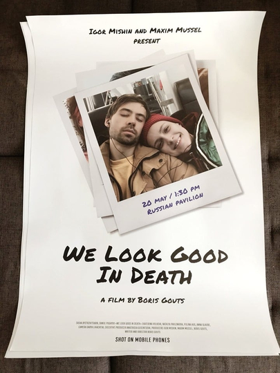 We Look Good In Death Poster