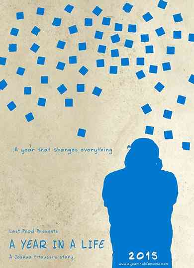 A Year in a Life Poster