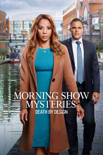 Morning Show Mysteries: Death by Design Poster