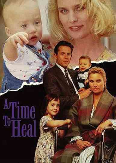 A Time to Heal Poster