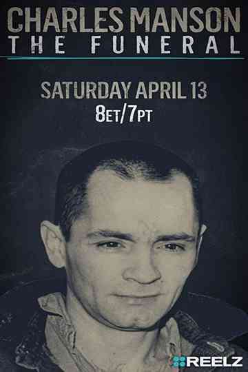 Charles Manson: The Funeral Poster