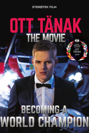 Ott Tänak  The Movie