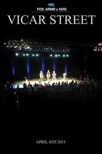 Foil Arms and Hog: Live at Vicar Street Poster