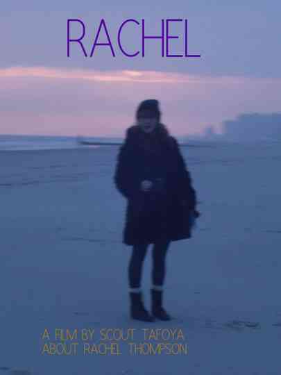 Rachel Poster