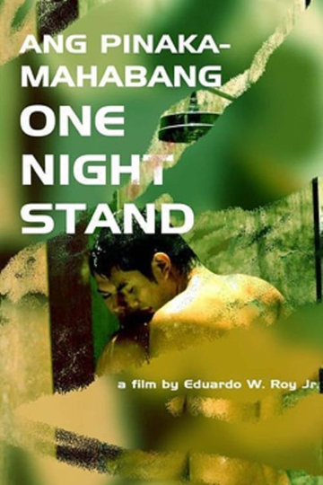 Ang Mga Pinakamahabang One Night Stand