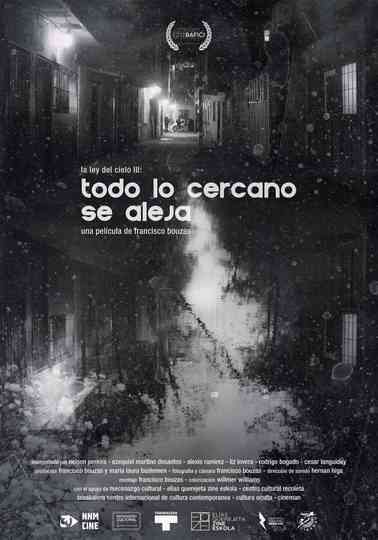 Everything Near Becomes Distant Poster