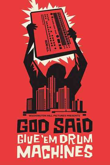 God Said Give Em Drum Machines
