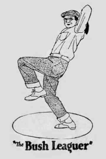 The Bush Leaguer Poster