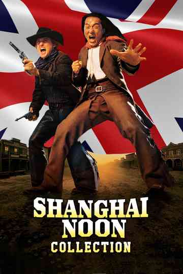 Shanghai Noon Collection Poster