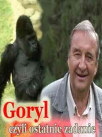 Goryl, czyli ostatnie zadanie... Poster